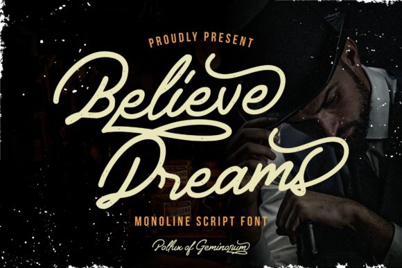 Believe Dreams: A Timeless Handwritten Font for Makers