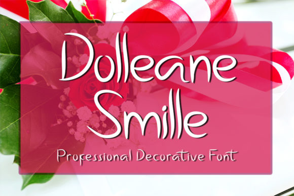 Dolleane Smille: A Charming Script Font for Editors