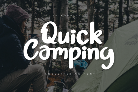 Quick Camping: A Review of This Elegant Handwritten Font