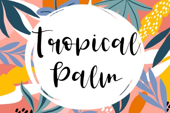Tropical Palm: A Handwritten Font for Editorial Elegance